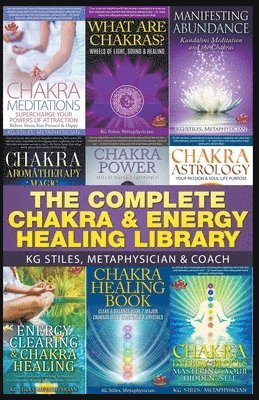 bokomslag The Complete Chakra & Energy Healing Library