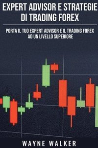 bokomslag Expert Advisor e Strategie di Trading Forex