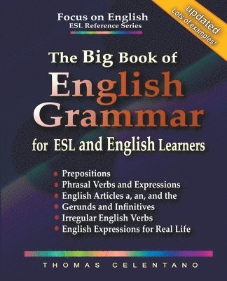 The Big Book of English Grammar for ESL and English Learners 1