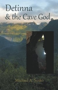 bokomslag Detinna and the Cave God