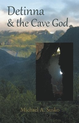 Detinna and the Cave God 1