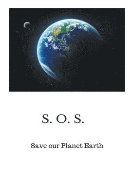 Save our Planet Earth 1