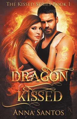 bokomslag Dragon Kissed