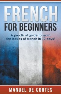 bokomslag French For Beginners