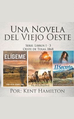 Kent Hamilton - Novela del Viejo Oeste Serie, Häftad