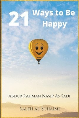 bokomslag 21 Ways to Be Happy