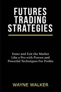 bokomslag Futures Trading Strategies