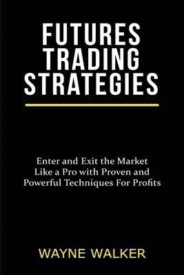 bokomslag Futures Trading Strategies