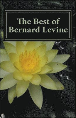 bokomslag The Best of Bernard Levine