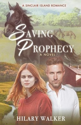 Hilary Walker - Saving Prophecy, Häftad