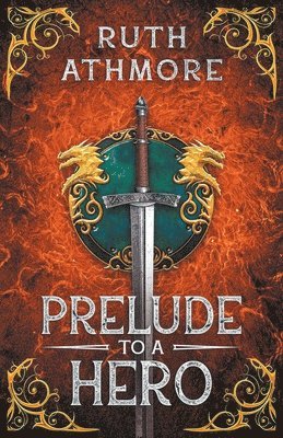 Prelude to a Hero 1