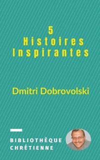 bokomslag 5 Histoires Inspirantes