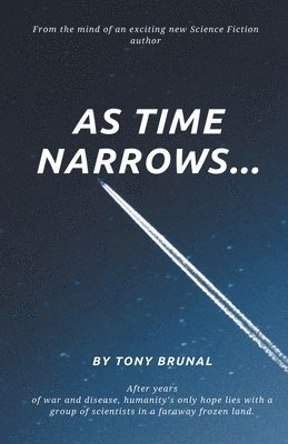 As Time Narrows 1