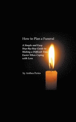 Anthea Peries - How to Plan a Funeral, Häftad