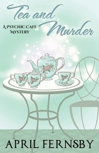 bokomslag Tea and Murder