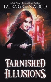 bokomslag Tarnished Illusions