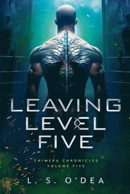 L S O'Dea - Leaving Level Five, Häftad