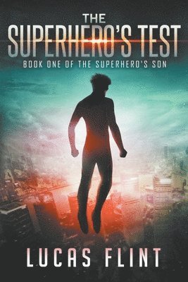 Superhero's Test