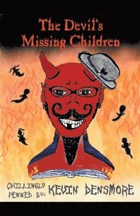 bokomslag The Devil's Missing Children