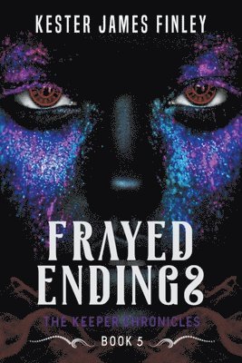 bokomslag Frayed Endings