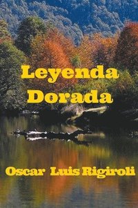 bokomslag Leyenda Dorada