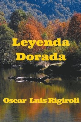 bokomslag Leyenda Dorada