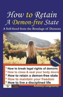 bokomslag How to Retain A Demon-free State