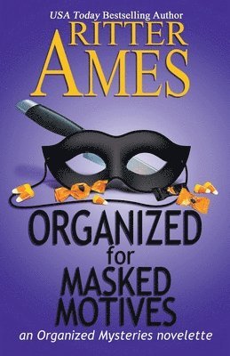 Organized for Masked Motives 1