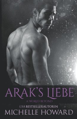 Arak's Liebe 1