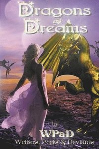 bokomslag Dragons and Dreams