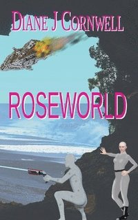 bokomslag Roseworld