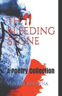 bokomslag The Bleeding Stone