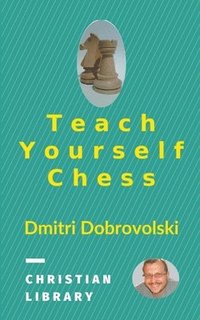 bokomslag Teach Yourself Chess