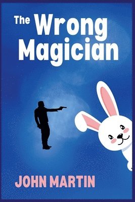 The Wrong Magician 1