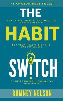 Romney Nelson - Habit Switch, Häftad