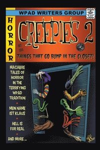 bokomslag Creepies 2: Things That go Bump in the Closet