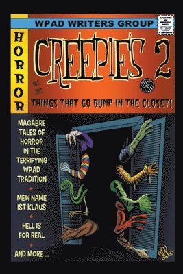 Creepies 2: Things That go Bump in the Closet 1