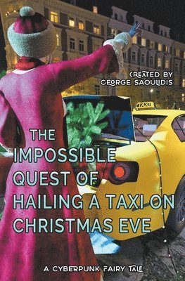 The Impossible Quest of Hailing a Taxi on Christmas Eve 1
