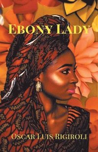 bokomslag Ebony Lady- Zoubaida