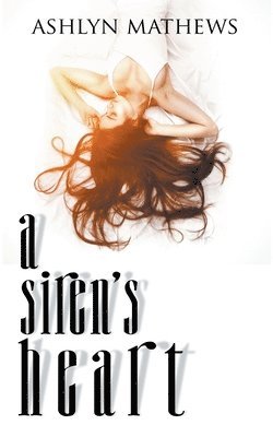 A Siren's Heart 1