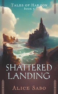 bokomslag Shattered Landing