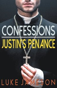 bokomslag Confessions- Justin's Penance