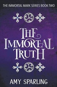 bokomslag The Immortal Truth