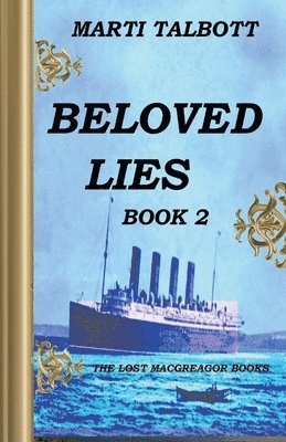 Beloved Lies, Book 2 1