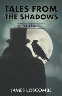 bokomslag Tales from the Shadows