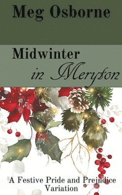 Midwinter in Meryton 1