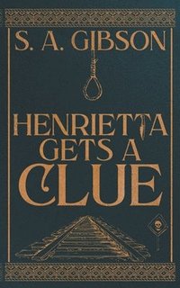 bokomslag Henrietta Gets a Clue