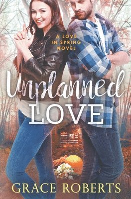 Unplanned Love 1