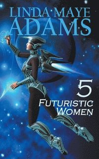 bokomslag 5 Futuristic Women