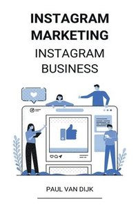 bokomslag Instagram marketing (Instagram Business)
